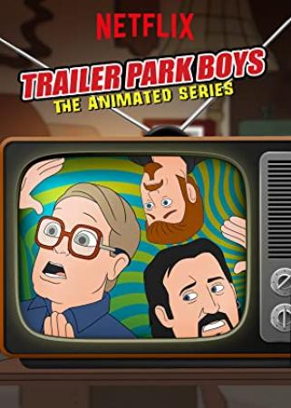 Trailer Park Boys The Animated Series S01E06 MULTi 1080p WEB x