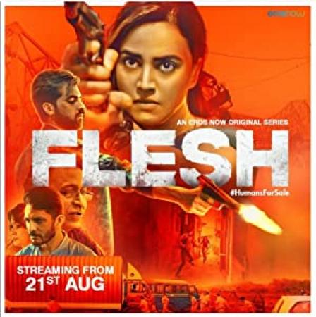 Flesh 2020 Hindi Season 01 Complete  720p HDRip x264